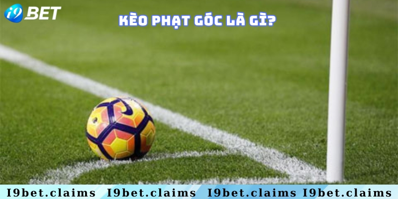 Giải thích ngắn gọn về kèo phạt góc 